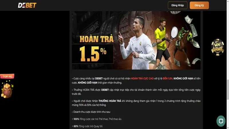 Ho&agrave;n trả kh&ocirc;ng giới hạn 1.5% &aacute;p dụng cho mọi sảnh chơi tại Debet